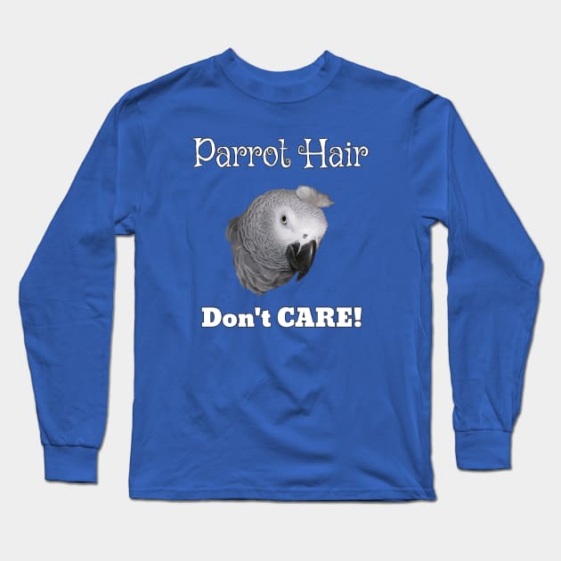 African Grey Parrot Feather Hair Long Sleeve T-Shirt by Einstein Parrot